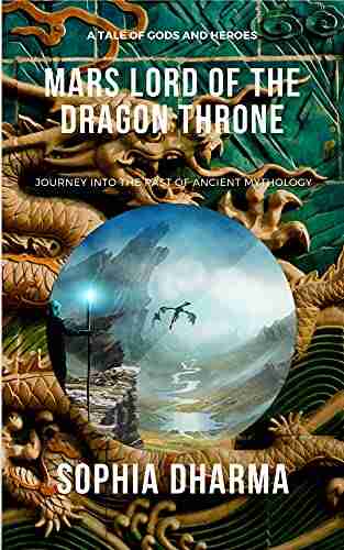 Mars Lord of the Dragon Throne Part One