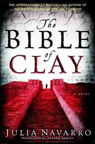 The Bible Of Clay: A Novel