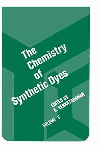 The Chemistry of Synthetic Dyes V5