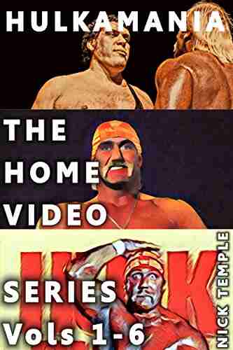 Hulkamania: The Classic Home Video (The Year In Pro Wrestling)