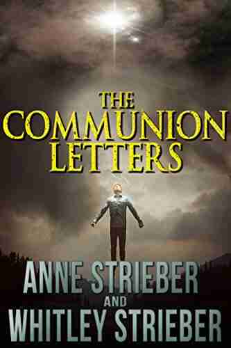 The Communion Letters Whitley Strieber