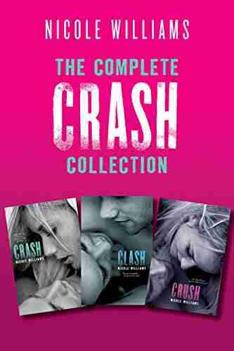 The Complete Crash Collection: Crash Clash Crush