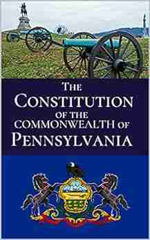 Constitution Of The Commonwealth Of Pennsylvania