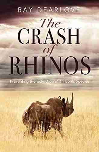 The Crash Of Rhinos Julia Baird