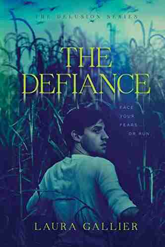 The Defiance (The Delusion 3)