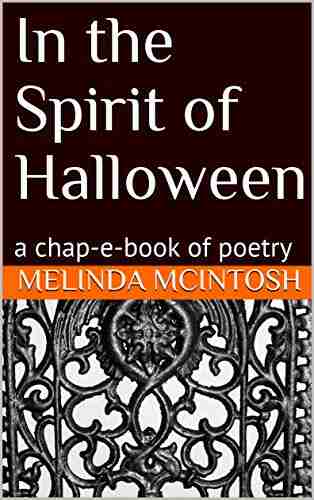 In the Spirit of Halloween: a chap e of poetry