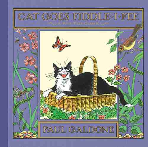 Cat Goes Fiddle I Fee (Paul Galdone Nursery Classic)