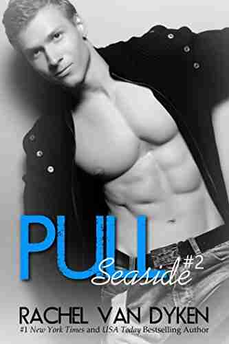 Pull (A Seaside Novel 2)