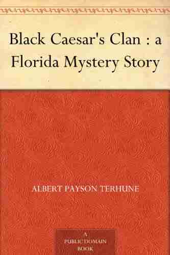 Black Caesar S Clan : A Florida Mystery Story