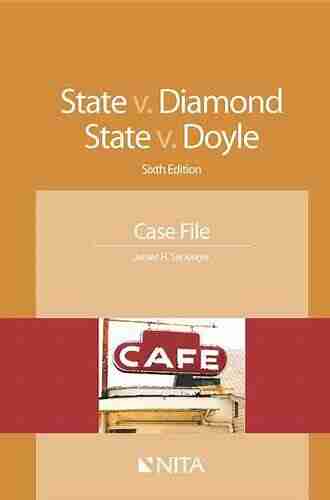 State V Diamond State V Doyle: Case File (NITA)