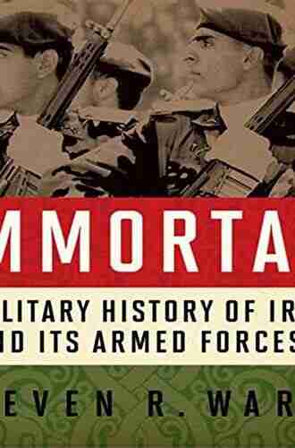 Immortal: A Military History Of Iran And Its Armed Forces