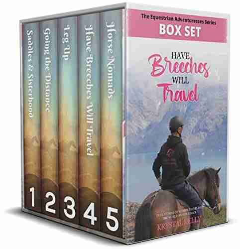 The Equestrian Adventuresses Collection: 1 5: Have Breeches Will Travel Box Set