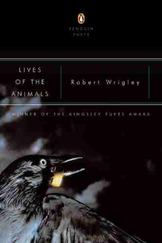 Lives of the Animals (Penguin Poets)