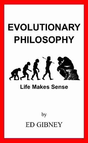 Evolutionary Philosophy Ed Gibney