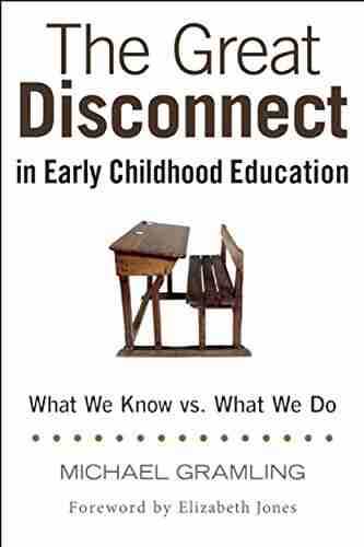 The Great Disconnect In Early Childhood Education: What We Know Vs What We Do