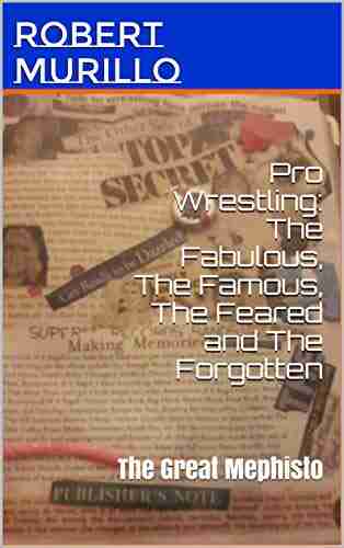 Pro Wrestling: The Fabulous The Famous The Feared And The Forgotten: The Great Mephisto (Letter G 12)