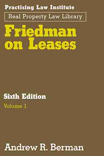 Friedman on Leases Andrew R Berman