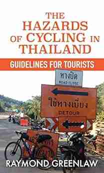 The Hazards of Cycling in Thailand: Guidelines for Tourists