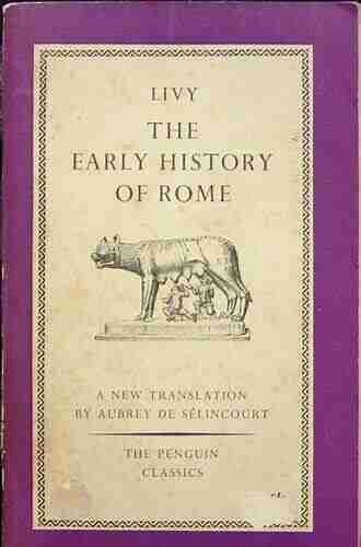 Rome And The Mediterranean: The History Of Rome From Its Foundation (Classics)