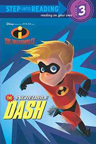 The Incredible Dash (Disney/Pixar The Incredibles) (Step into Reading)