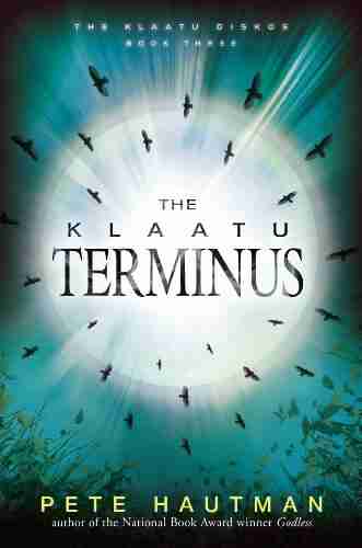 The Klaatu Terminus (Klaatu Diskos 3)