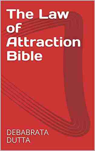 The Law Of Attraction Bible