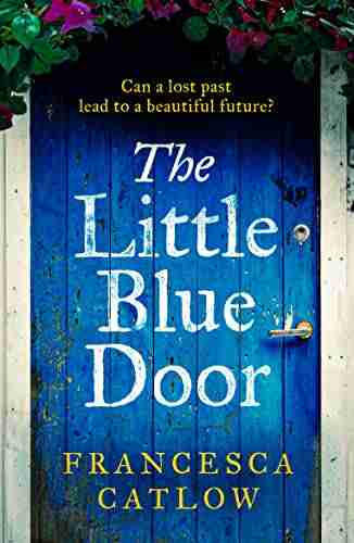 The Little Blue Door (Little Blue Door 1)