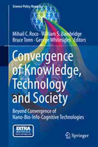 Convergence Of Knowledge Technology And Society: Beyond Convergence Of Nano Bio Info Cognitive Technologies