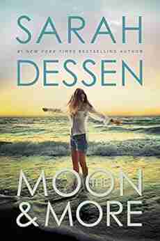 The Moon And More Sarah Dessen