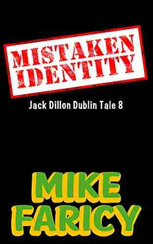 Mistaken Identity (Jack Dillon Dublin Tales 8)