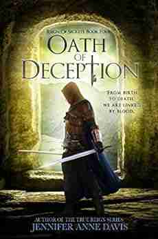 Oath of Deception: Reign of Secrets 4