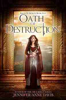 Oath of Destruction: Reign of Secrets 5