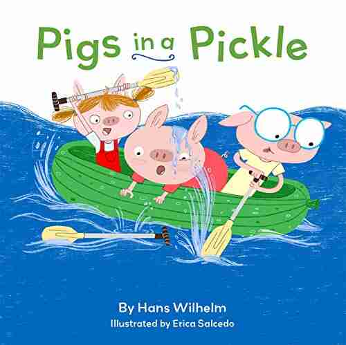 Pigs in a Pickle: (Pig for kids Piggie Board for Toddlers)