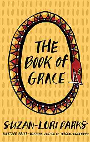 The of Grace Suzan Lori Parks