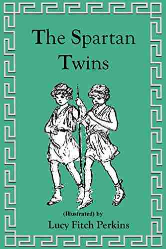 The Spartan Twins (Illustrated) (Twins 9)