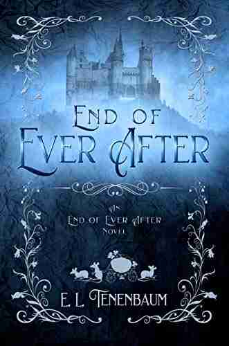 End of Ever After: A Cinderella Retelling