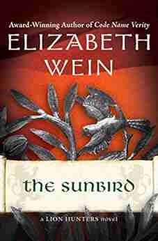 The Sunbird (The Lion Hunters 3)