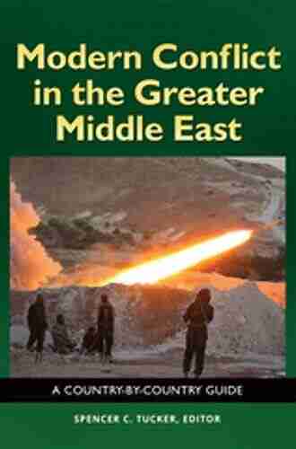 Modern Conflict In The Greater Middle East: A Country By Country Guide