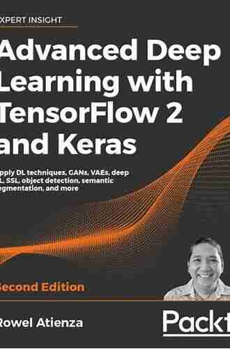 Deep Learning with TensorFlow 2 and Keras: Regression ConvNets GANs RNNs NLP and more with TensorFlow 2 and the Keras API 2nd Edition