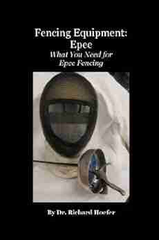 Fencing Equipment: Epee Richard Hoefer