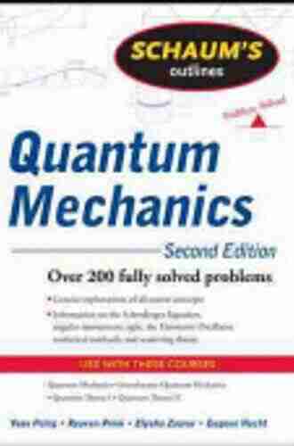 Schaum s Outline of Quantum Mechanics Second Edition (Schaum s Outlines)