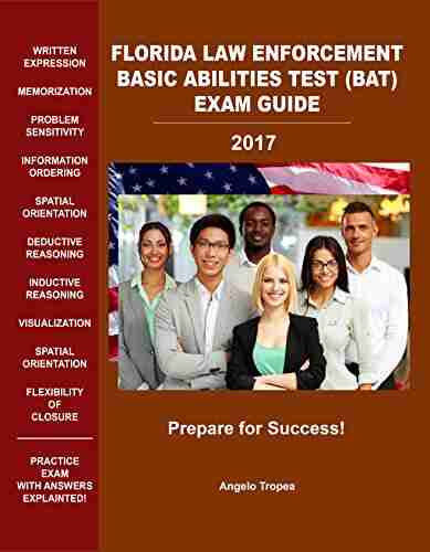 Florida Law Enforcement Basic Abilities Test (BAT) Exam Guide