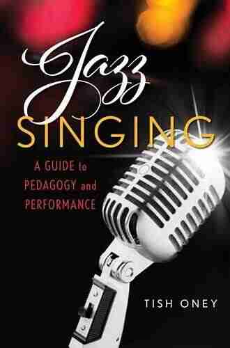 Jazz Singing: A Guide To Pedagogy And Performance