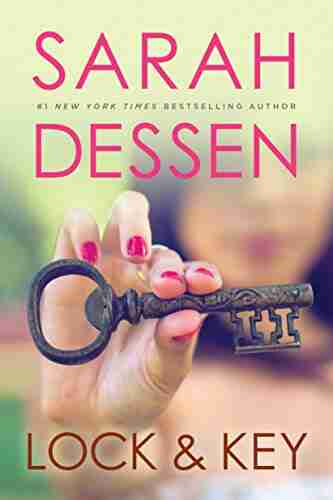 Lock and Key Sarah Dessen