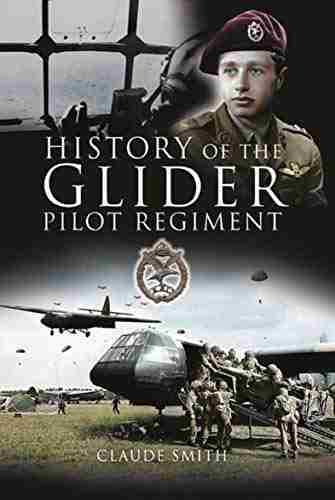 History Of The Glider Pilot Regiment