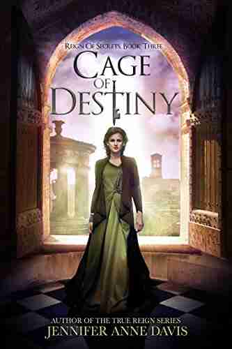 Cage Of Destiny: Reign Of Secrets 3