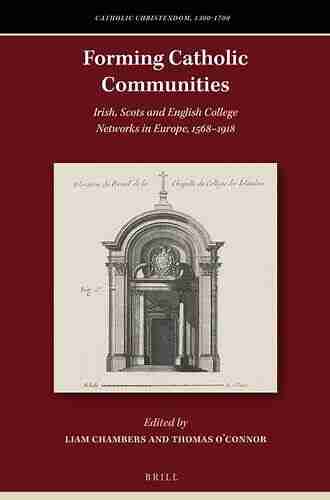 The English Convents In Exile 1600 1800: Communities Culture And Identity (Catholic Christendom 1300 1700)