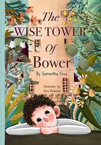 The Wise Tower of Bower