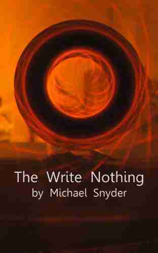 The Write Nothing Michael Snyder