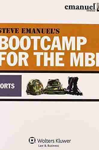 Steve Emanuel S Bootcamp For The MBE: Torts (Emanuel Bar Review Series)